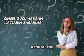 Cinsel Gücü Artıran İlaçların Zararları