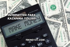 İnternetten Para Kazanma Yolları
