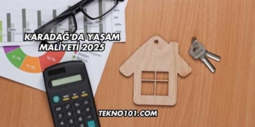 Karadağ'da Yaşam Maliyeti 2025