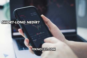 Short-Long Nedir?
