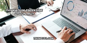 THY Katılım Endeksine Uygun mu?