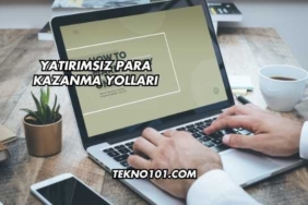 Yatırımsız Para Kazanma Yolları