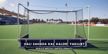 Halı Sahada Kaç Kalori Yakılır?