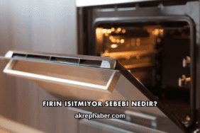 Fırın Isıtmıyor Sebebi Nedir?