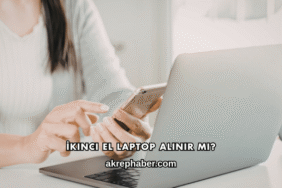 İkinci El Laptop Alınır mı?