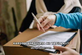 Kargo Kaybolursa Ne Yapılmalı?