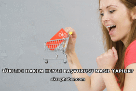 Tüketici Hakem Heyeti Başvurusu Nasıl Yapılır?