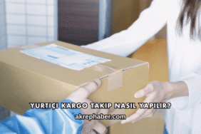 Yurtiçi Kargo Takip Nasıl Yapılır?